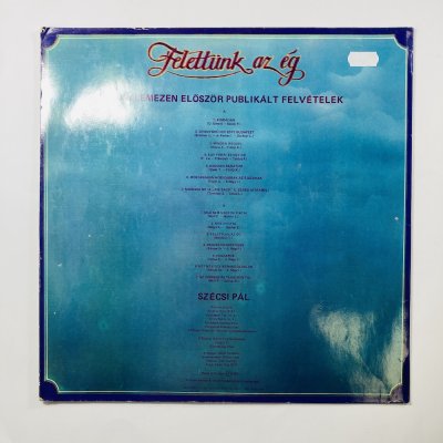 Szécsi Pál , Felettünk az ég c. bakelit lemez