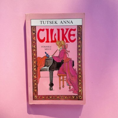 Cilike férjhez megy c. könyv