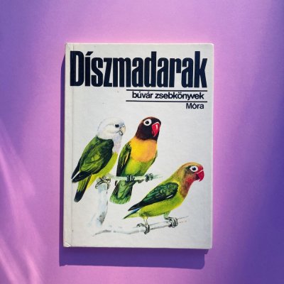 Díszmadarak búvár zsebkönyv